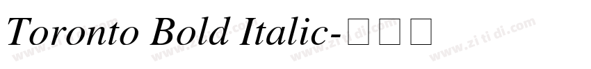Toronto Bold Italic字体转换